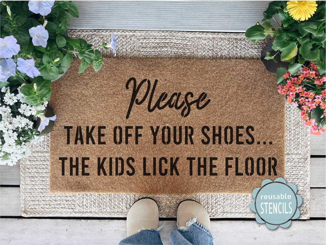 WallCutz  Shoes Off Kids Lick the Floor / Door Mat Stencil Stencil