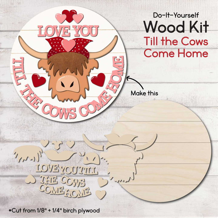 WallCutz  WOOD KIT  / Love you Till The Cows Come Home Wood Kit