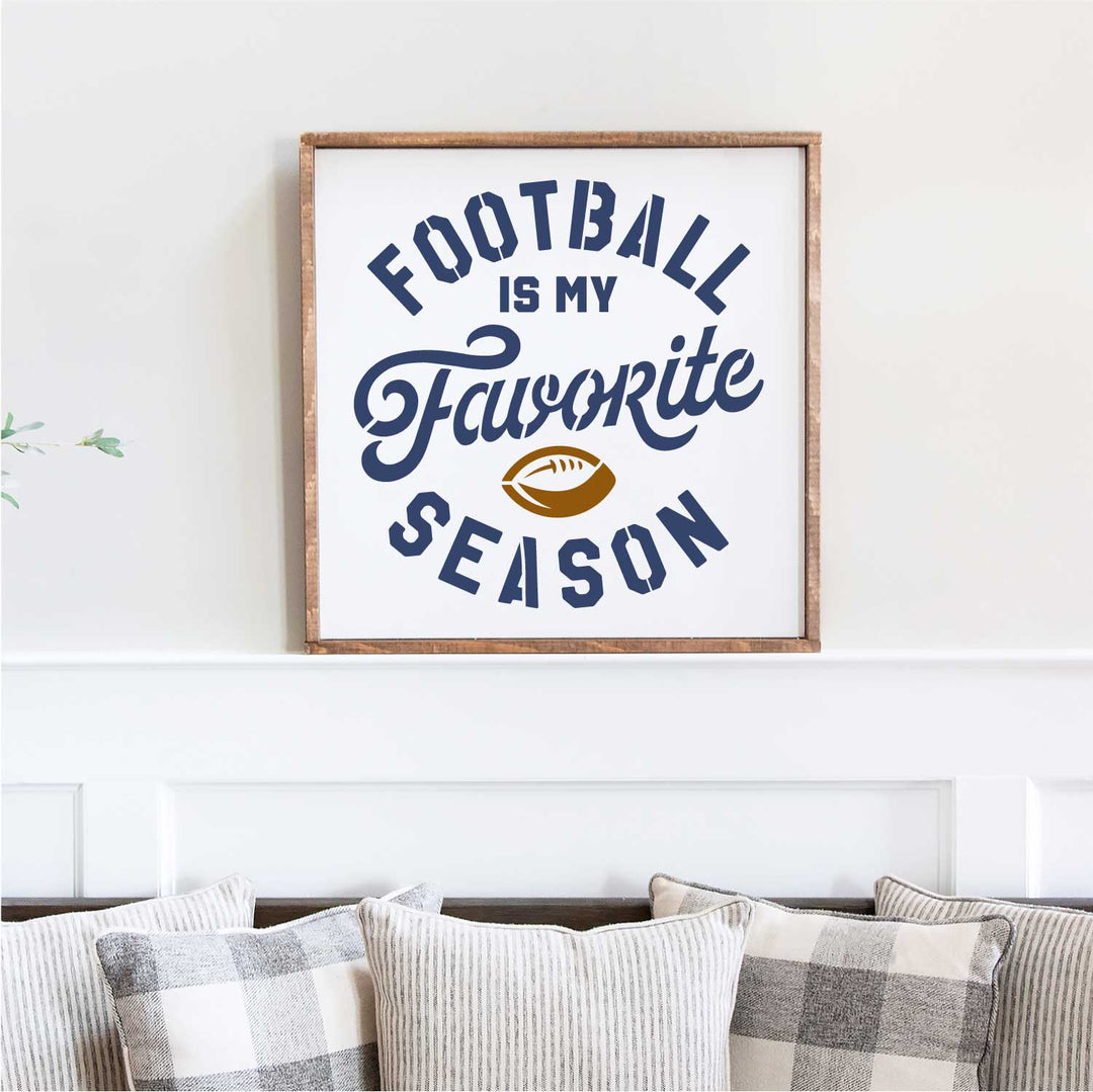 WallCutz  Football Is My Favorite Season Stencil stencil