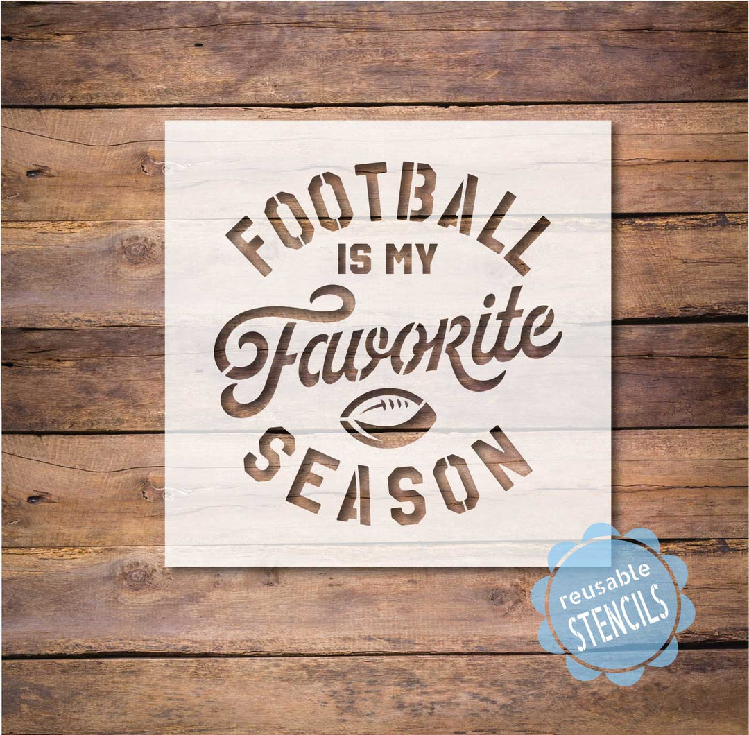 WallCutz  Football Is My Favorite Season Stencil stencil