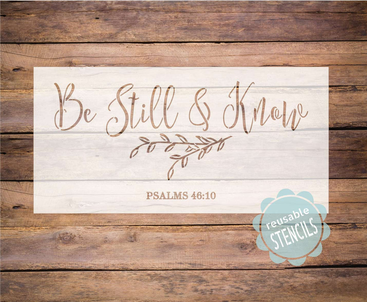 Be Still and Know Psalms Stencil| WallCutz Crafts