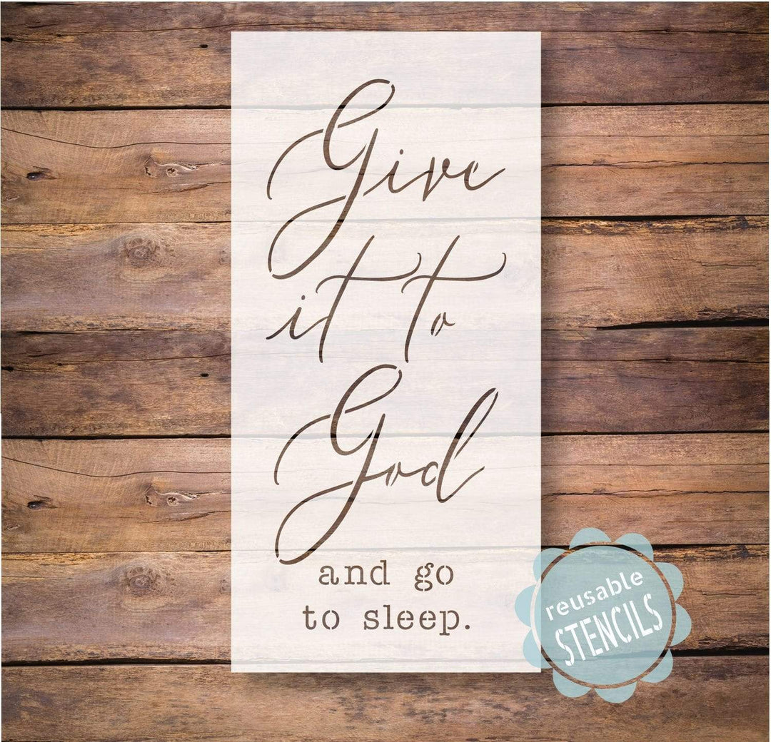 WallCutz  Give it to God and go to sleep - vertical stencil Stencil