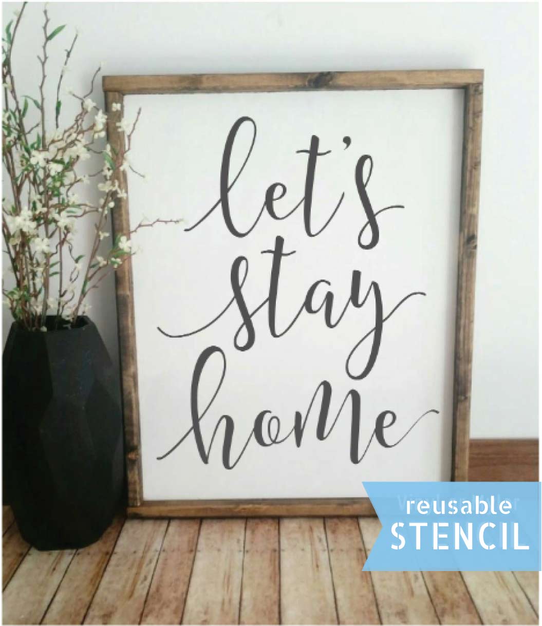 WallCutz  Let's Stay Home Stencil Stencil