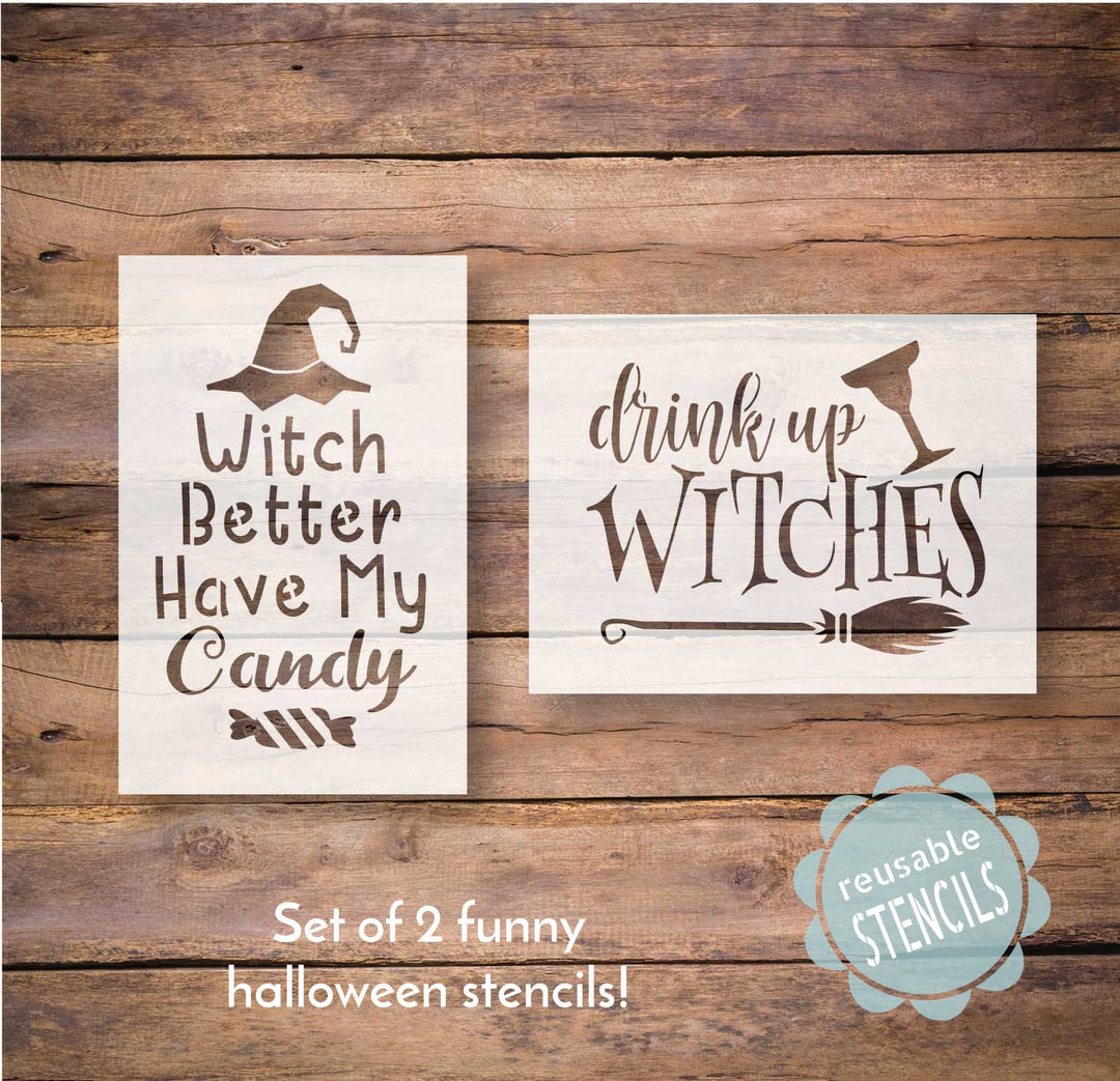 WallCutz  Witch Better Have Candy / Drink Up Witches / Halloween Stencil Bundle Stencil