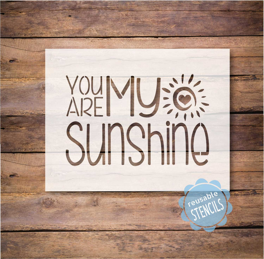 WallCutz  You Are My Sunshine / Spring stencil Stencil